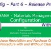 SAP MM Configuration Part 6 – Release Procedure (S/4HANA Materials Management P2P) 02-49