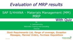 SAP MM – Evaluating MRP Results (S/4HANA Materials Management P2P Procure to Pay) 02-31