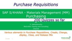 SAP MM – Managing Purchase Requisitions (S/4HANA Materials Management P2P Procure to Pay) 02-32