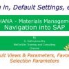 SAP MM – Navigation into SAP (S/4HANA Materials Management – Procure to Pay) 02-02