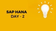 SAP HANA  DAY – 2 (HANA 1.0 and Hana 2.0)