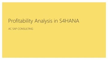 Open to All COPA Series – 1. Introduction to COPA in S4HANA